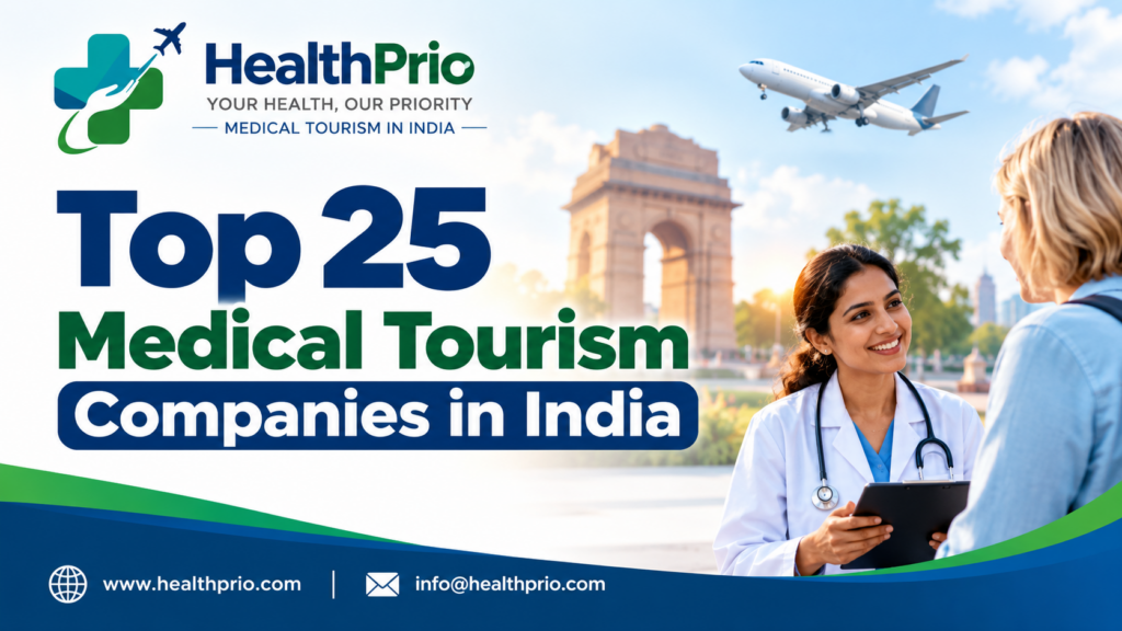 Top 25 Medical Tourism Companies in India